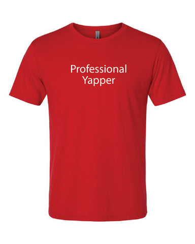 'Professional Yapper'